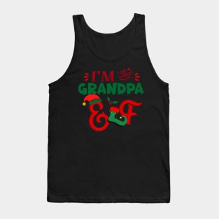 Awesome i’m the grandpa elf christmas family matching Tank Top